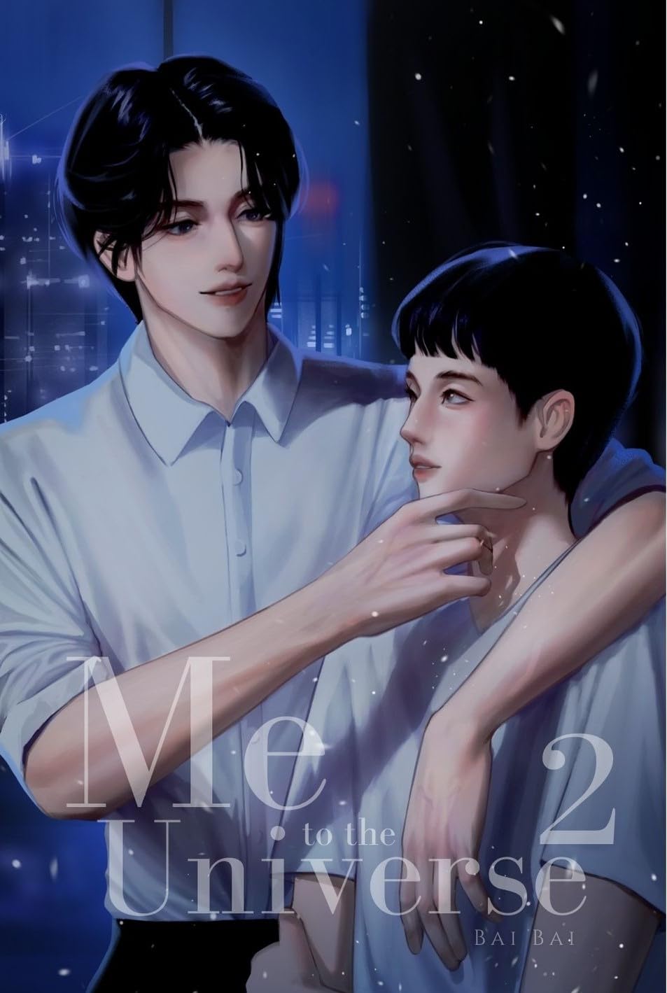 Me to the Universe (Vol. 2): A Chinese BL Novel