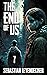 THE END OF US 7: A Post-Apo...