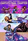 Short Tales From Earth's Final Chapter: Book 5