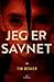 Jeg er savnet (David Raker, #8)