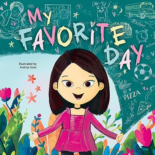 Little Hippo Books My Favorite Day - Children's Hardcover Picture Book - A Story About Enjoying Every Minute (Hardcover)