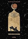 Book cover for This Day Is Dark