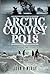 Arctic Convoy PQ18: 25 Days...