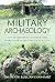 Military Archaeology: How D...