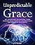 Unpredictable Grace by Joi Sharp