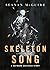 Skeleton Song (Wayward Chil...