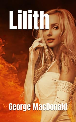 Lilith: 1895 Fantasy and Romance