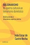 Bolsonarismo: Da ...