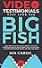 Video Testimonials That Land The Big Fish by Ian Garlic