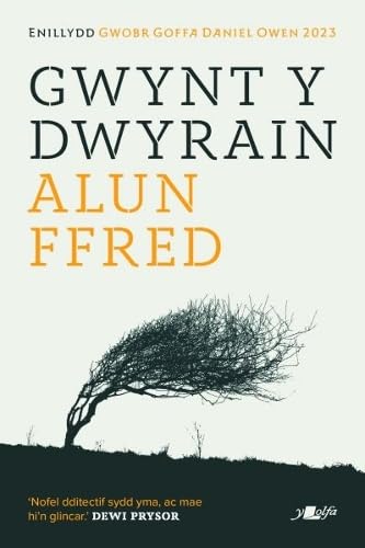 Lolfa Gwynt y Dwyrain (Welsh Edition).