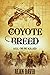 COYOTE BREED a classic historical western adventure novel (Classic Western Tales)