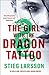The Girl with the Dragon Tattoo by Stieg Larsson