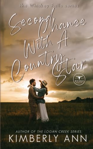 Second Chance With a Country Star (Whiskey Falls)