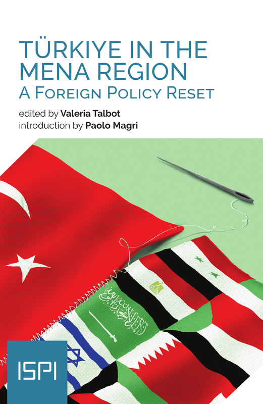 Türkiye in the MENA Region: A Foreign Policy Reset