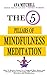 The 5 Pillars Of Mindfulnes...