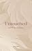 Untouched: A Poetry Collection