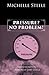 Pressure? No Problem!: A Practical Guide for Dealing with the Stress in Our Lives