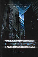 Znanstvenik, luđak, lopov i njihova žarulja