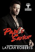 Papi's Savior (Crime Boss Daddies, #3)