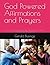 God Powered Affirmations an...