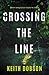 Crossing the Line