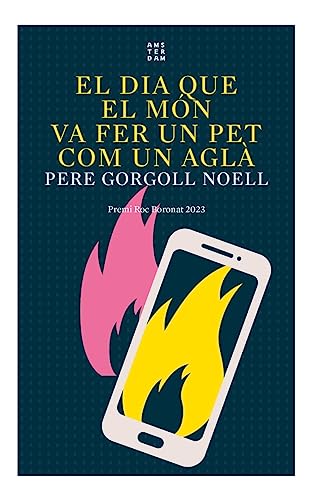 Portada de El dia que el món va fer un pet com un aglà, de Pere Gorgoll Noell