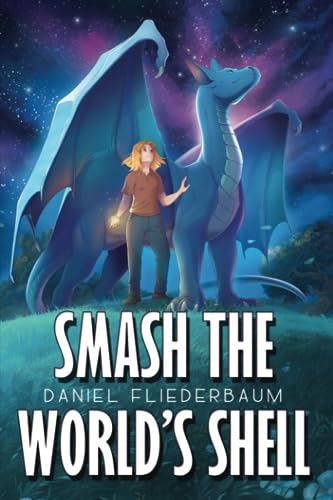 Smash the World's Shell (Paperback)