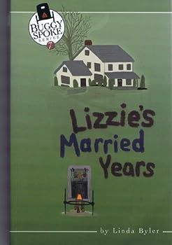 Lizzie's Married Years (Buggy Spoke, #7)