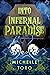 Into Infernal Paradise (The...