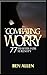 Combating Worry: 77 Prayers...