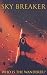 Sky Breaker: Tales of the W...