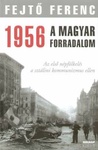 1956: A magyar fo...