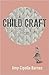 Child Craft by Amy Cipolla   Barnes