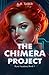 The Chimera Project