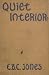 Quiet Interior (Classic Reprint)