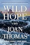 Wild Hope: A Novel