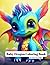 Baby Dragon Coloring Book: ...