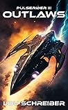 OUTLAWS: A SciFi ...