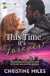 This Time It's Forever (Timing Is Everything #4) This Time It's Forever (Timing Is Everything #4)