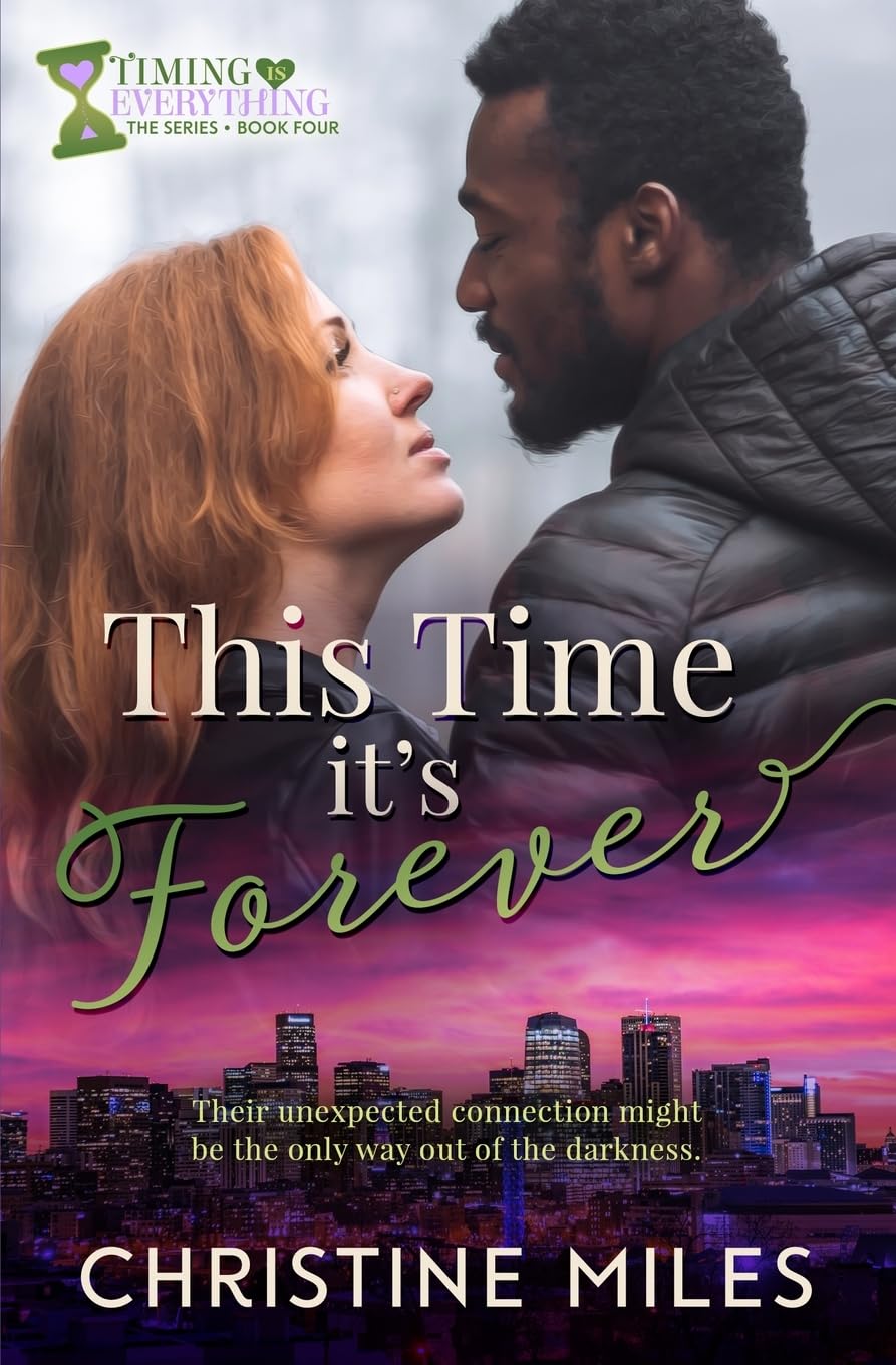 This Time It's Forever (Timing Is Everything #4)