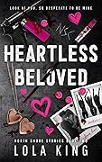 Heartless Beloved (North Shore, #2)