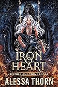 Ironheart (Feather and Stone Book 1)