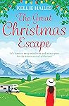 The Great Christmas Escape by Kellie Hailes