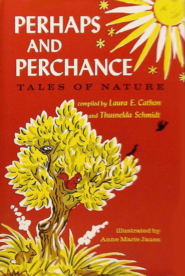 Perhaps and Perchance: Tales of Nature (Hardcover)