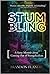 Stumbling: A Sassy Memoir a...