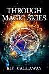 Through Magic Skies
