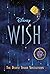Disney Wish: The Deluxe Junior Novelization
