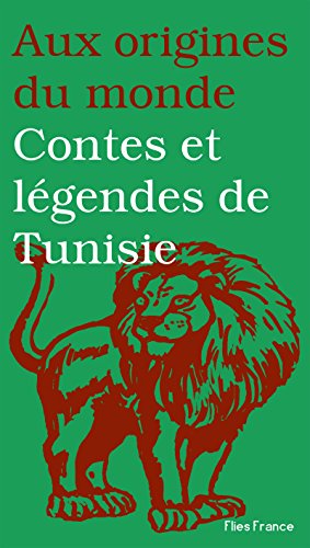 Contes et légendes de Tunisie (Paperback)