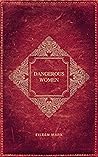 Dangerous Women