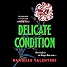 Delicate Condition